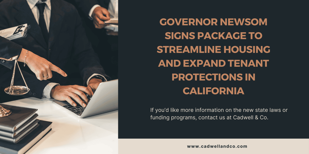 Governor Newsom signs new housing laws to improve tenant protections in California.